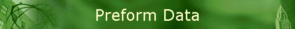 Preform Data