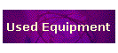 Used Equipment