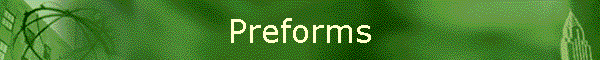 Preforms